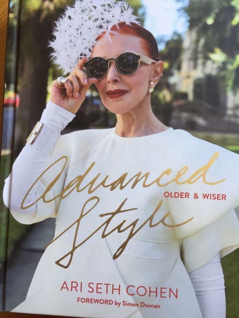 Advanced Style - Older&Wiser, das zweite Buch: Ein tolles Geschenk - auch für sich selbst!